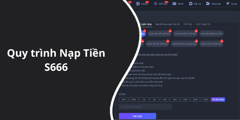 Quy trình Nạp Tiền S666